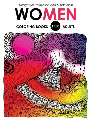 Women Coloring Books for Adutls Pattern and Doodle Design for Relaxation and Mindfulness
