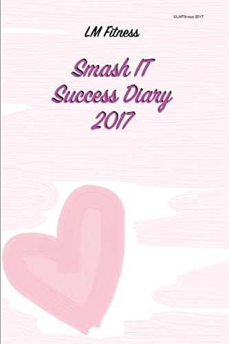 Smash It Success Diary 2017