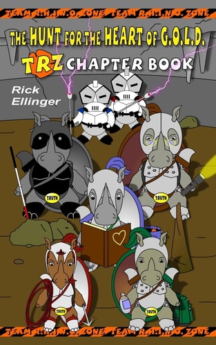 The Hunt for the Heart of G. O. L. D. TRZ Chapter Book