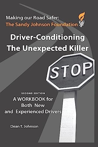 Driver Conditioning - The Unexpected Killer