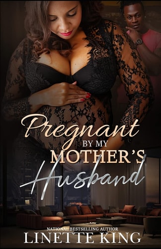 Pregnant by My Mother's Husband