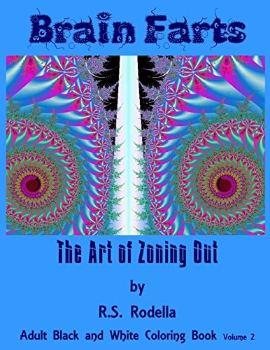 Brain Farts The Art of Zoning Out