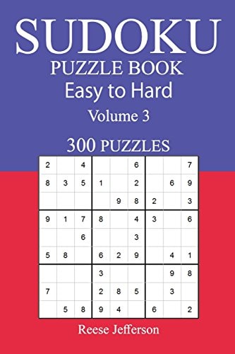 300 Easy to Hard Sudoku Puzzle Book Volume 3