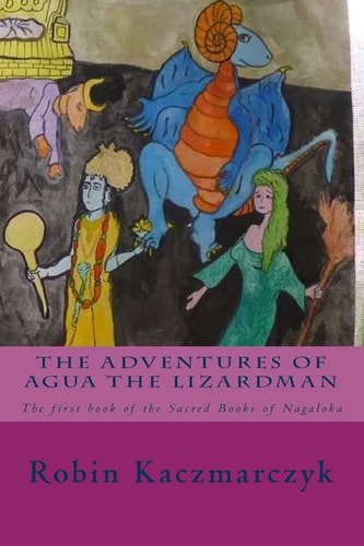 The Adventures of Agua the Lizardman