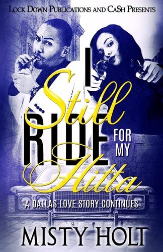 I Still Ride For My Hitta A Dallas Love Story Continues