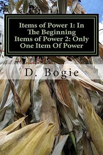 Items of Power 1 In The Beginning: Items of Power2: Only One Item Of Power
