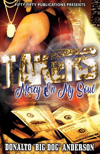 Takers Mercy on My Soul