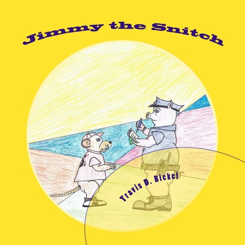 Jimmy the Snitch