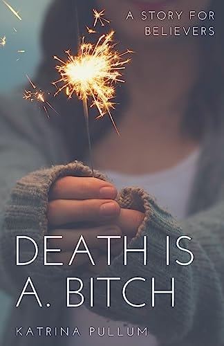 Death Is a Bitch