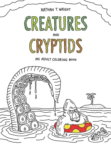 Creatures and Cryptids An Adult Coloring Book