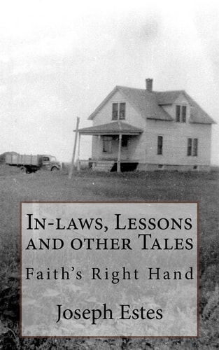 In-Laws, Lessons and Other Tales Faith's Right Hand