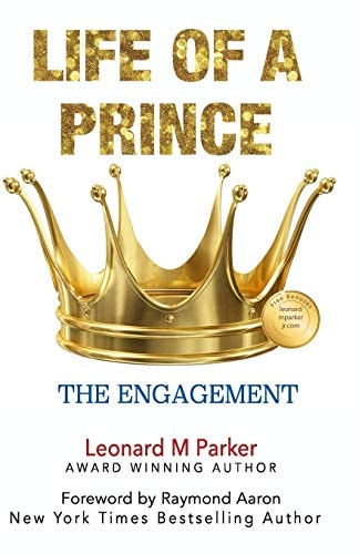 Life Of A Prince The Engagement