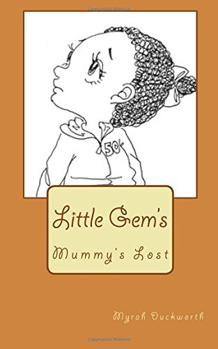 Mummy's Lost Little Gem's