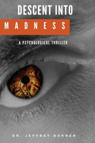 Descent Into Madness
