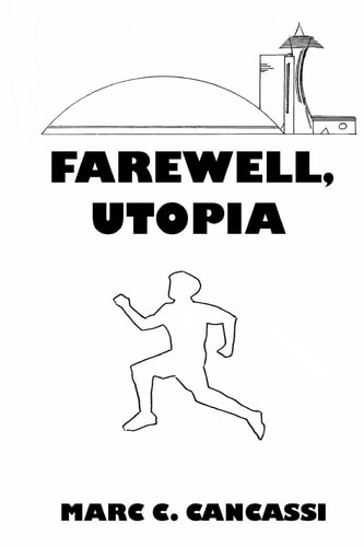 Farewell, Utopia