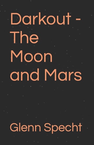 Darkout - The Moon and Mars