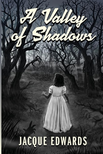 A Valley of Shadows Destiny Awaits in the Light