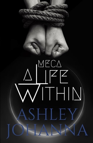 Meca A Life Within
