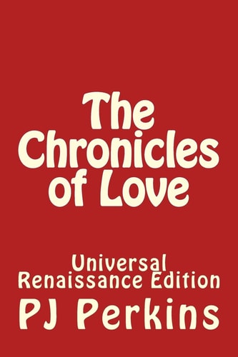 The Chronicles of Love Universal Renaissance Edition