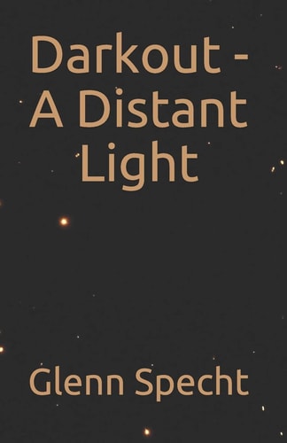Darkout - a Distant Light