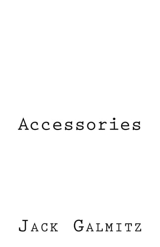 Accessories