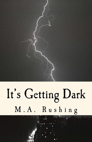 It's Getting Dark 20 Dark Tales