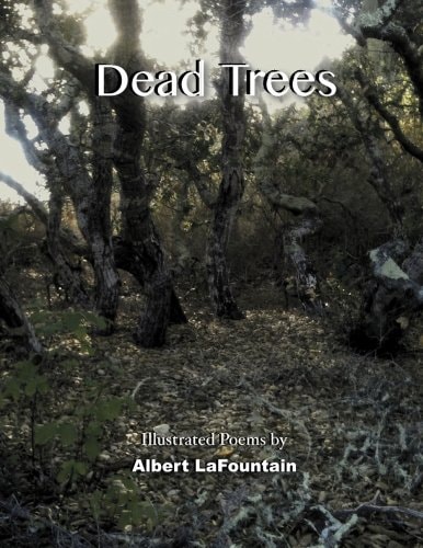 Dead Trees Illustrated Poems