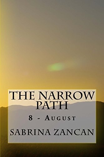 The Narrow Path 8 - August