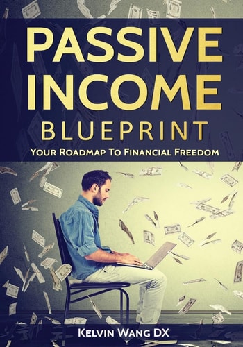 Passive Income Blueprint Your Roadmap To Financial Freedom