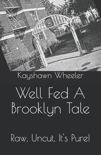 Well Fed a Brooklyn Tale