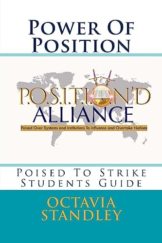 Power Of Position- Students Guide Poised To Strike