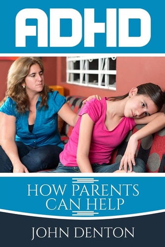 Adhd How Parents Can Help
