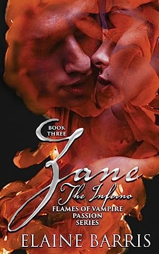 Zane, The Inferno, Flames of Vampire Passion, Book Three