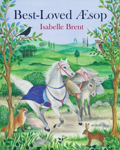 Best-Loved Æsop Fables From Æesop