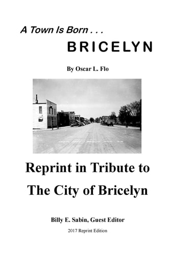 A Town Is Born In Tribute to the City of Bricelyn