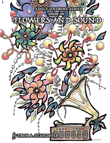 Adult Coloring Series Flowers and Sound