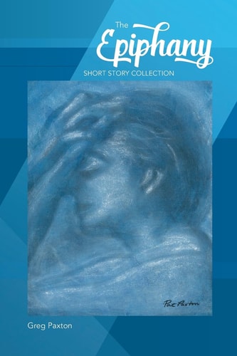 The Epiphany Short Story Collection