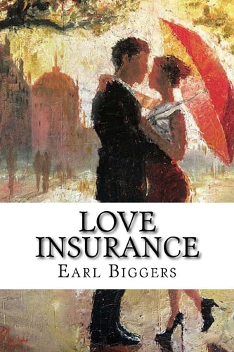 Love Insurance Classic Literature