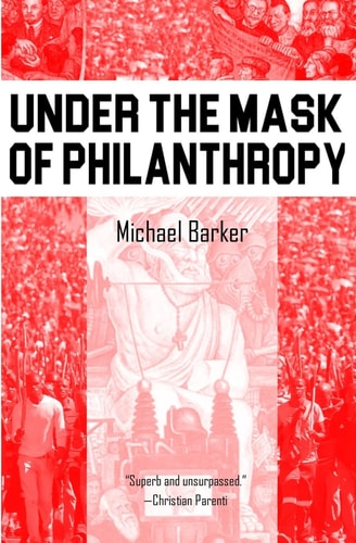 Under the Mask of Philanthropy
