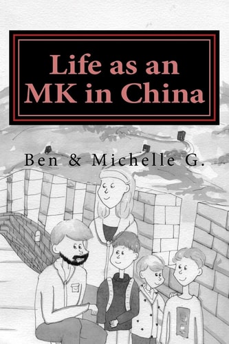 Life As an MK in China