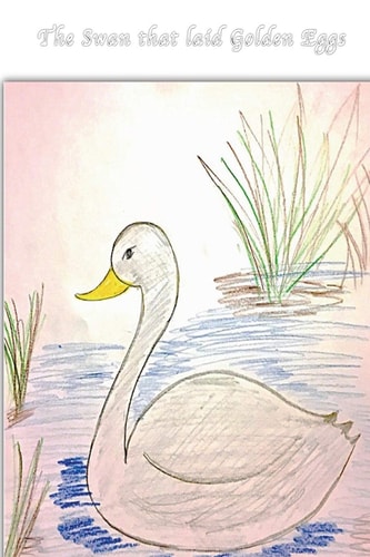 The Swan That Laid Golden Eggs
