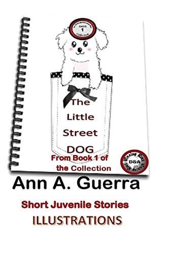 The Street Little Dog A Short Juvenile Story