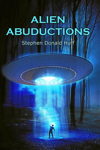 Alien Abductions (Doodles and Lab Rats) Death Eidolons: Collected Short Stories 2014