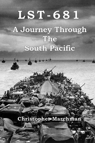 Lst-681 A Journey Through The South Pacific