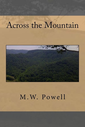 Across the Mountain