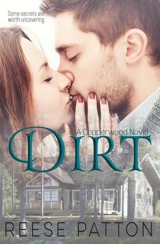 Dirt A Copperwood Romance