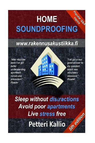 Home Soundproofing Sleep Without Distractions, Avoid Poor Apartments, Live Stress Free