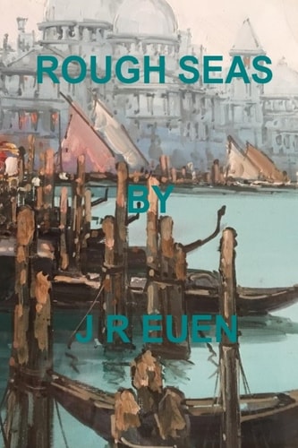 Rough Seas - Second Edition