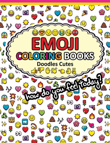 Emoji Coloring Books Doodle Cute Funny Stuff Awesome Designs for Boys, Girls, Teens and Adults