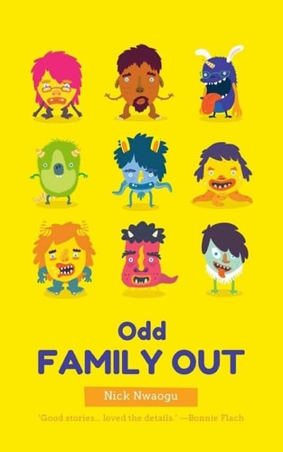 Odd Family Out A Collection Of Short Stories
